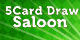 5 Card Draw Saloon